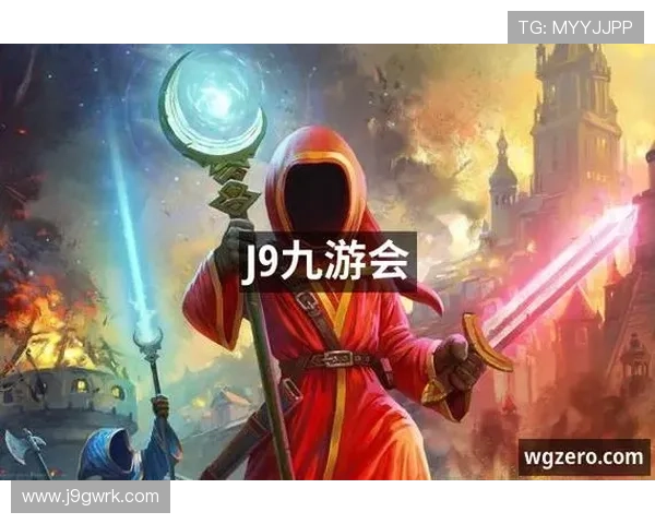 J9九游旗舰网站最新游戏版本更新内容详解帮助玩家及时掌握游戏变化